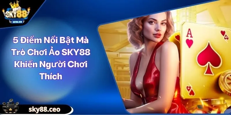 trò chơi ảo